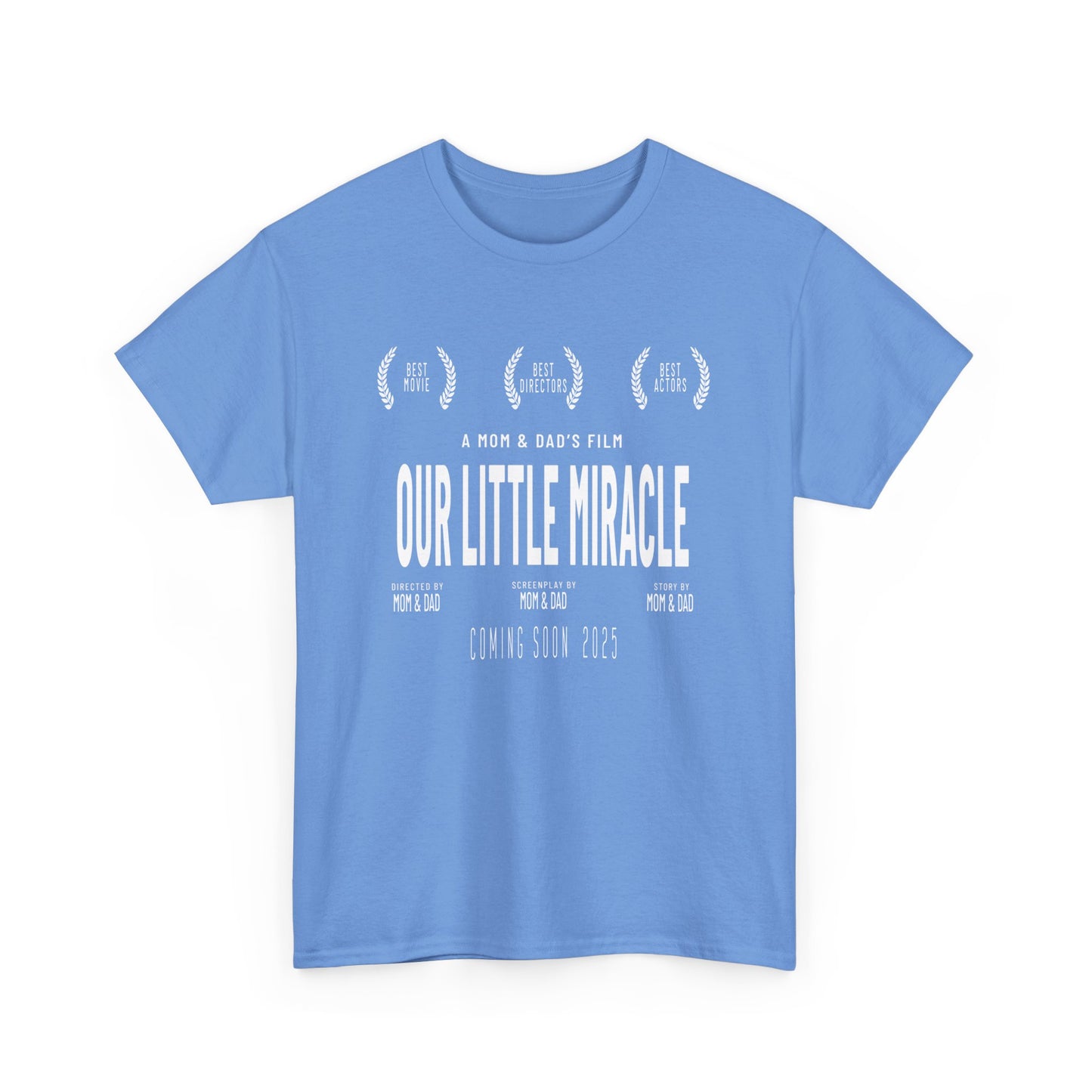 Our Little Miracle Coming Soon 2025 Movie poster Unisex Tee. Perfect for future parents