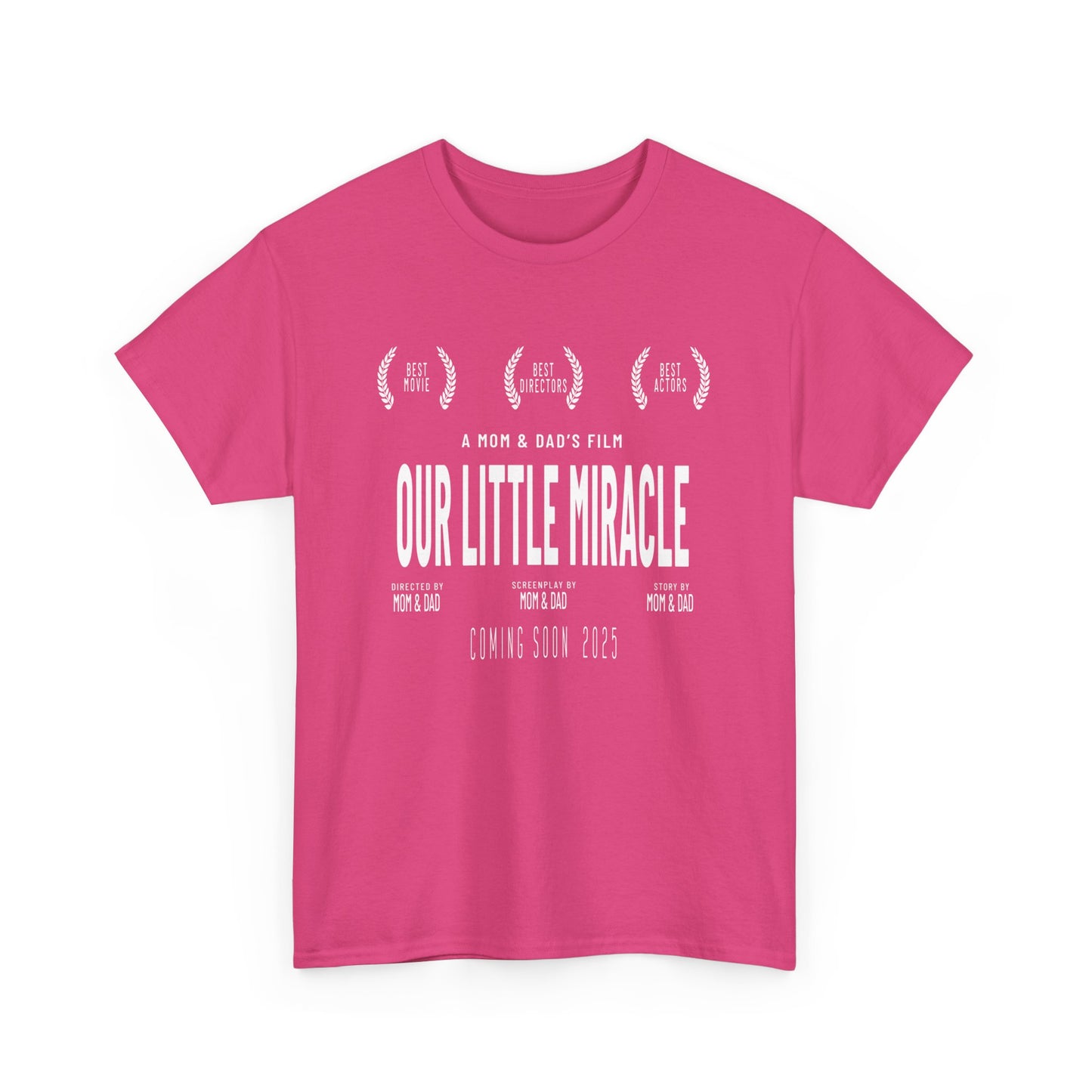 Our Little Miracle Coming Soon 2025 Movie poster Unisex Tee. Perfect for future parents