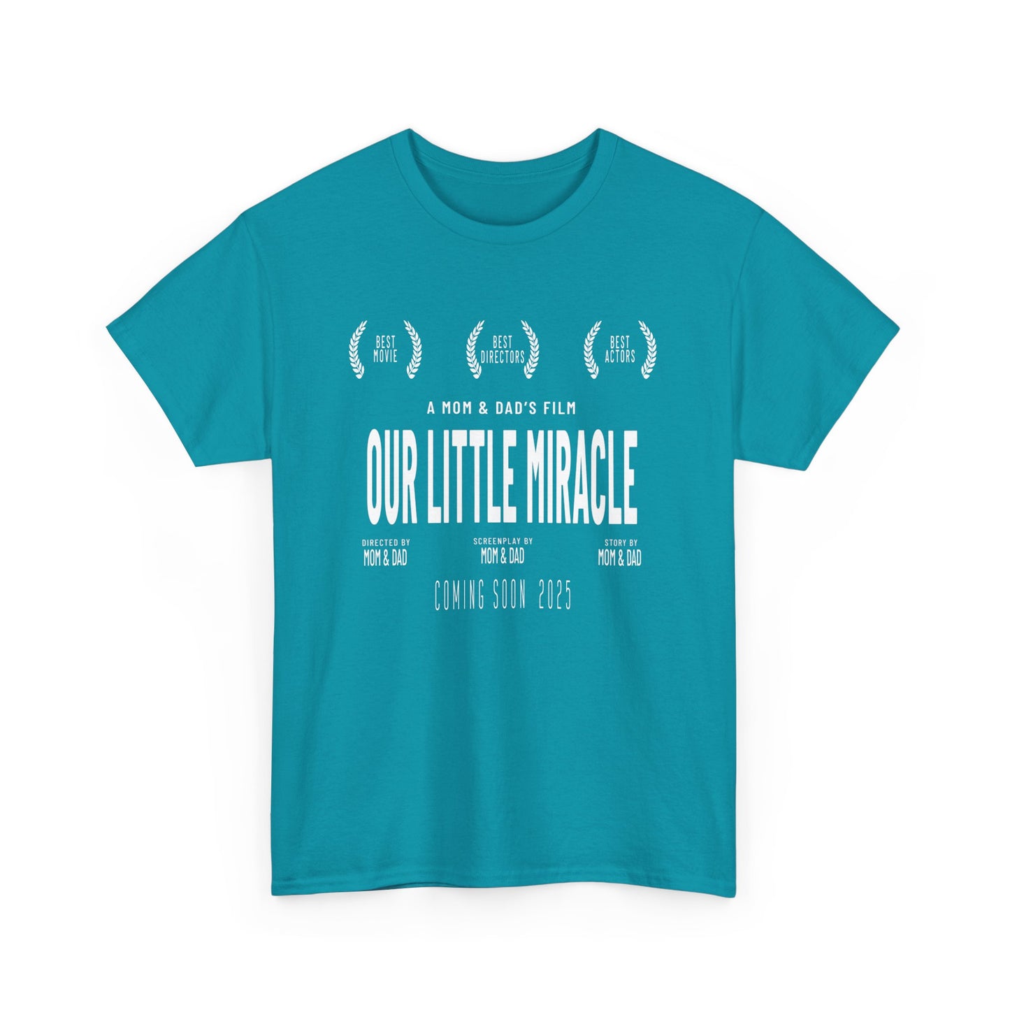 Our Little Miracle Coming Soon 2025 Movie poster Unisex Tee. Perfect for future parents