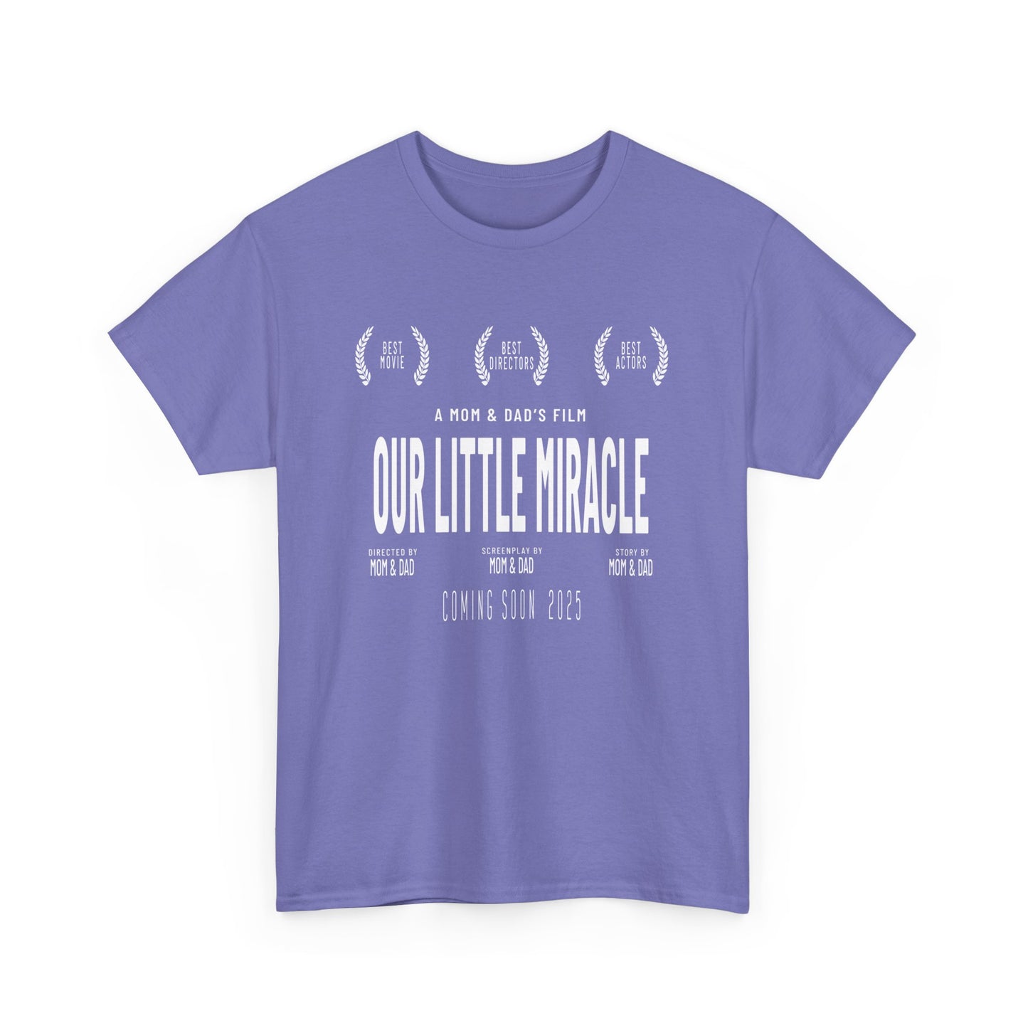 Our Little Miracle Coming Soon 2025 Movie poster Unisex Tee. Perfect for future parents